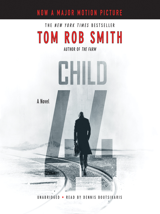 Title details for Child 44 by Tom Rob Smith - Available